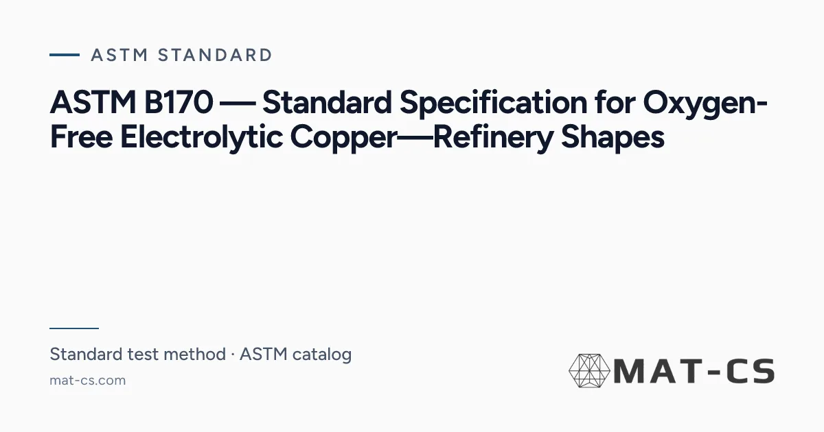 B170 Rld ASTM B170 | Materials Characterization Services