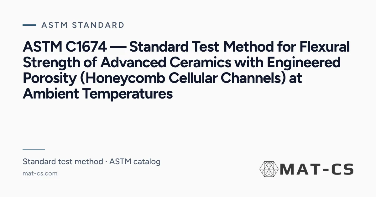 ASTM C1674 | Materials Characterization Services