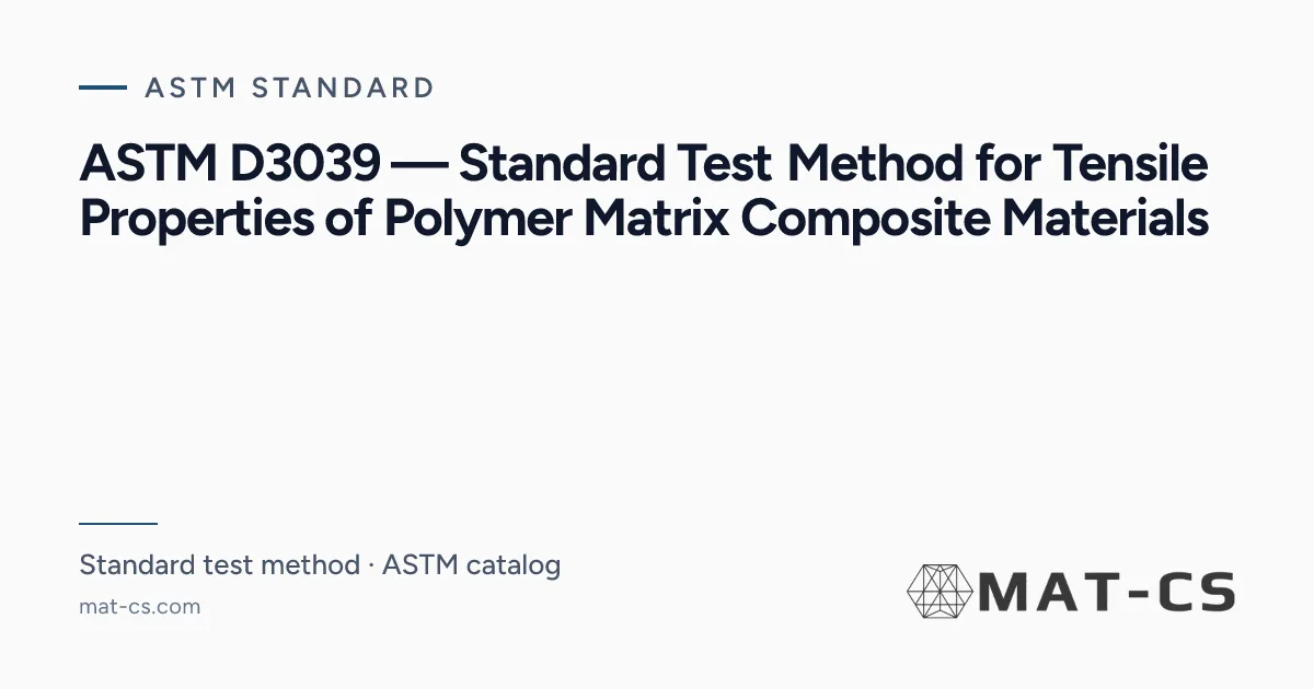 ASTM D3039 | Materials Characterization Services