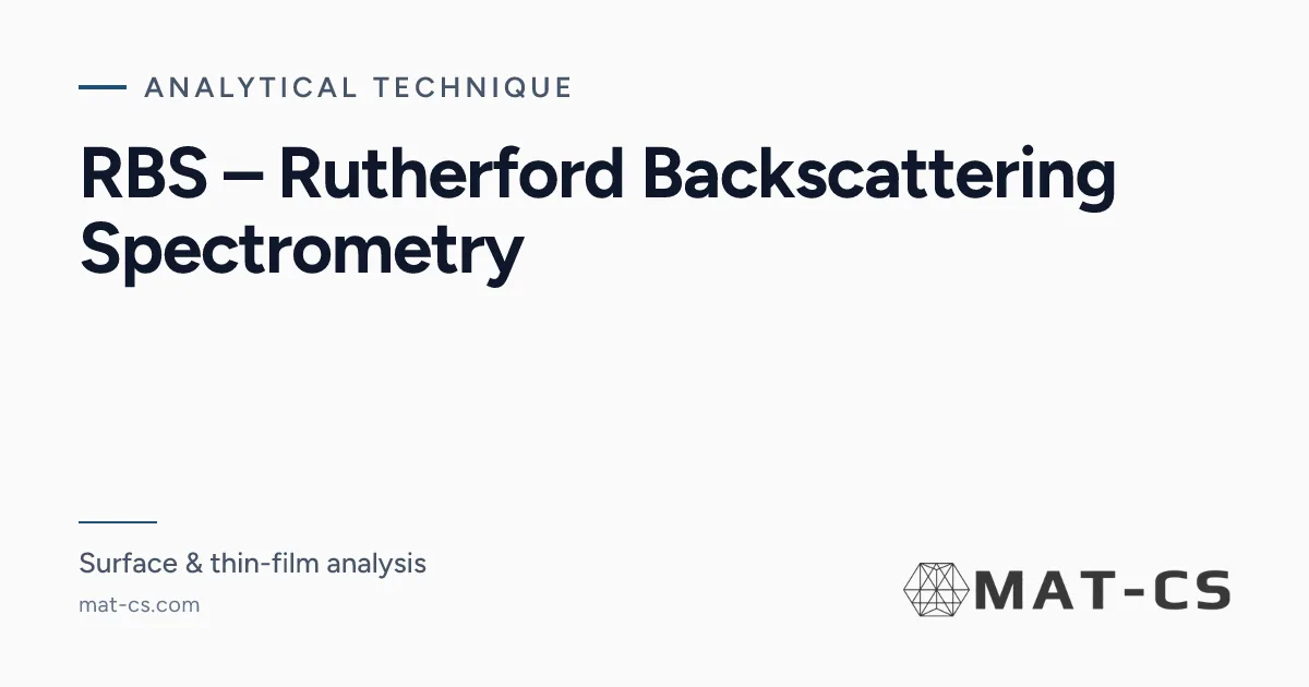 RBS – Rutherford Backscattering Spectrometry | Materials ...